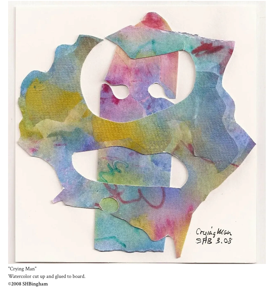 Crying Man – watercolor cut up and glued to board by Susan Hulsman Bingham