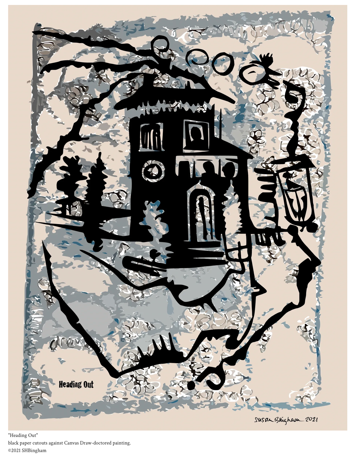 Heading Out – black paper cutouts against Canvas Draw-doctored painting by Susan Hulsman Bingham