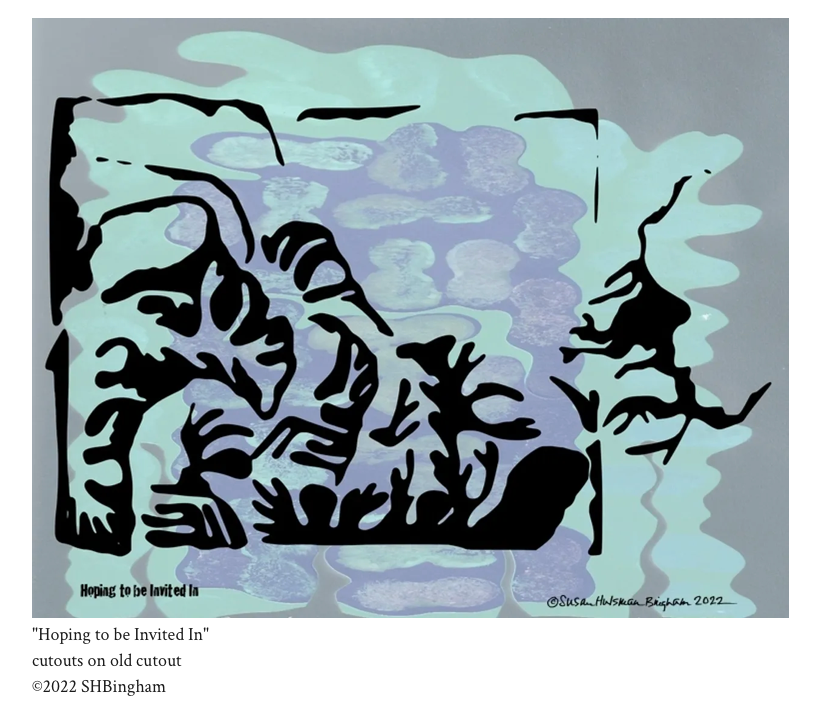Hoping to be Invited In – cutouts on old cutout by Susan Hulsman Bingham