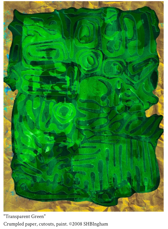 Transparent Green – crumpled paper, cutouts, paint by Susan Bingham